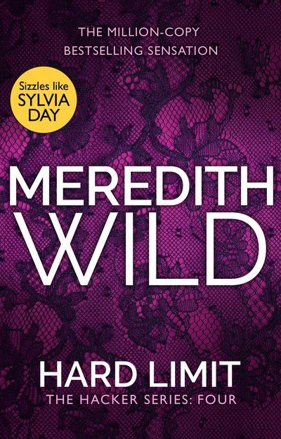 Cover for Meredith Wild · Hard Limit: (The Hacker Series, Book 4) - The Hacker Series (Pocketbok) (2015)