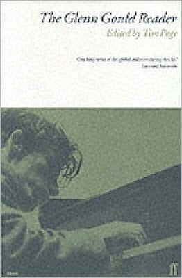 Cover for The Glenn Gould Reader (Paperback Book) [Main edition] (1993)
