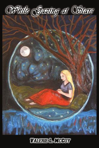 Cover for Valerie Mccoy · While Gazing at Stars (Paperback Book) (2006)