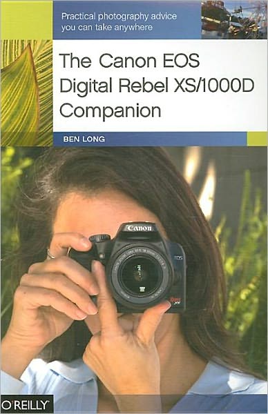 Cover for Ben Long · The Canon EOS Digital Rebel XS/1000D Companion (Paperback Book) (2008)