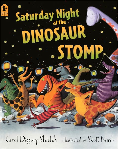 Saturday Night at the Dinosaur Stomp - Carol Diggory Shields - Książki - Turtleback - 9780613747523 - 12 sierpnia 2008