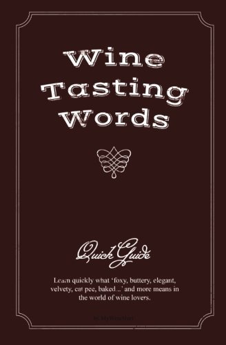 Cover for Mywineshirt · Wine Tasting Words: Quick Guide (Paperback Bog) (2013)