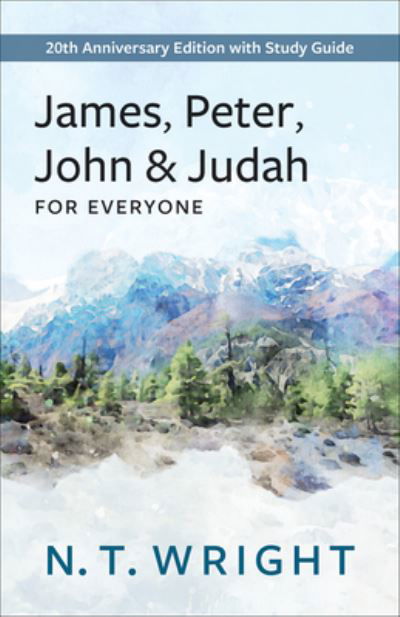 Cover for N. T. Wright · James, Peter, John and Judah for Everyone (Bok) (2023)