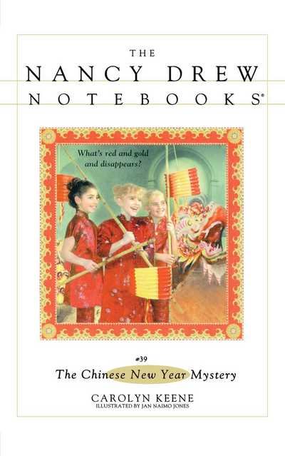 Cover for Carolyn Keene · The Chinese New Year Mystery (Nancy Drew Notebooks #39) (Paperback Book) (2000)