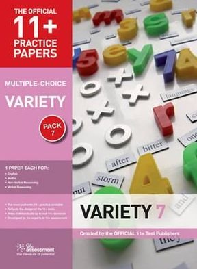 Cover for GL Assessment · 11+ Practice Papers, Variety Pack 7 (Multiple Choice): English Test 7, Maths Test 7, NVR Test 7, VR Test 7 - The Official 11+ Practice Papers (Pamflet) (2011)