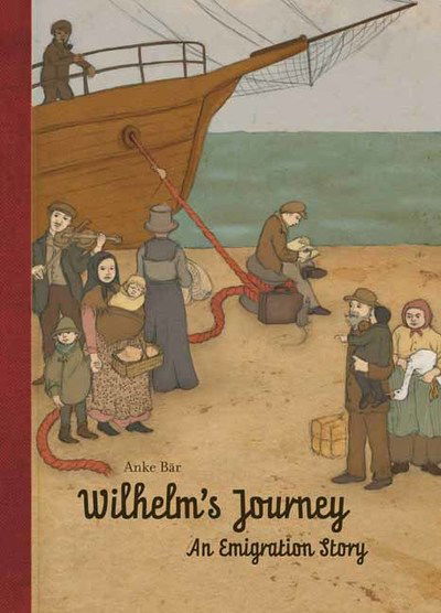 Cover for Anke Bar · Wilhelm's Journey (Hardcover Book) (2019)