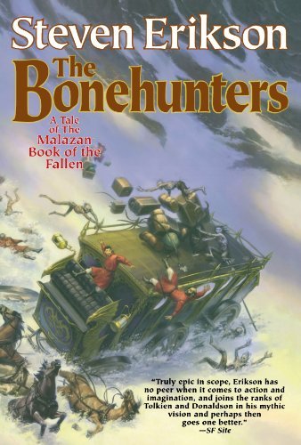 Cover for Steven Erikson · The Bonehunters (The Malazan Book of the Fallen, Book 6) (Paperback Bog) [1st edition] (2000)