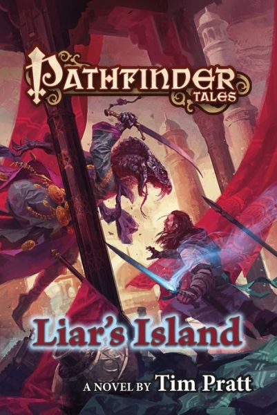 Cover for Tim Pratt · Pathfinder Tales: Liar's Island (Paperback Book) (2015)