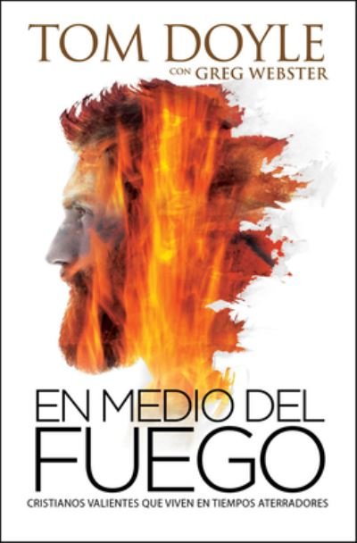 Cover for Tom Doyle · En Medio del Fuego (Pocketbok) (2017)