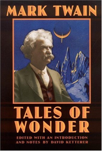 Cover for Mark Twain · Tales of Wonder - Bison Frontiers of Imagination (Paperback Book) [First edition] (2003)
