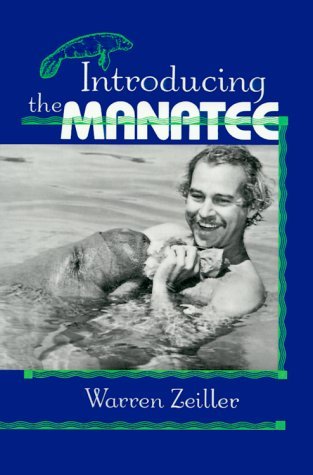 Cover for Warren Zeiller · Introducing the Manatee (Hardcover Book) (1992)