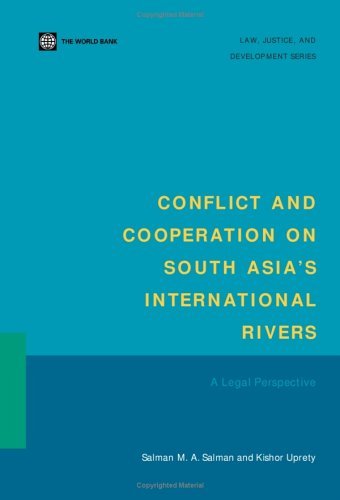 Cover for Kishor Uprety · Conflict and Cooperation on South Asia's International Rivers: a Legal Perspective (Law, Justice, and Development Series) (Taschenbuch) (2003)