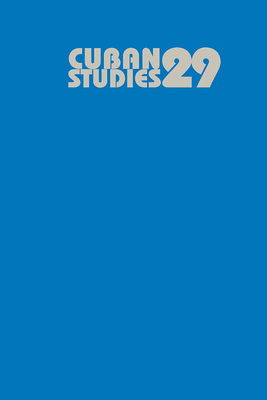 Cover for Enrico Mario Santi · Cuban Studies 29 - Cuban Studies (Paperback Book) (2015)