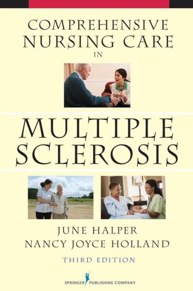 Cover for June Halper · Comprehensive Nursing Care in Multiple Sclerosis (Paperback Book) [3 New edition] (2010)