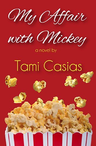 Cover for Tami Casias · My Affair with Mickey (Paperback Book) (2014)