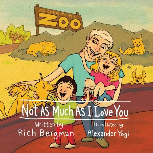 Cover for Rich Bergman · Not As Much As I Love You (Paperback Book) (2014)