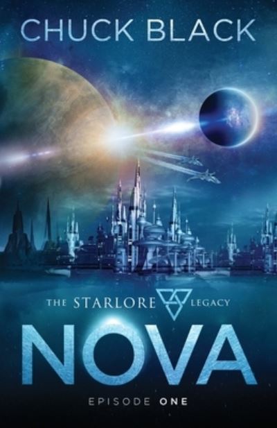 Cover for Chuck Black · Nova - The Starlore Legacy (Paperback Book) (2019)