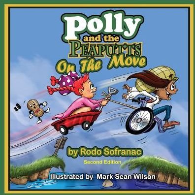 Cover for Rodo Sofranac · Polly and the Peaputts On the Move (Paperback Book) (2016)