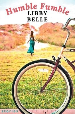 Cover for Libby Belle · Humble Fumble (Taschenbuch) (2022)