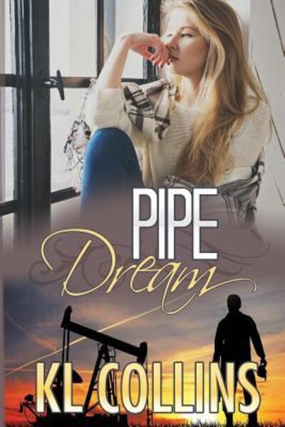 Cover for Kl Collins · Pipe Dream (Paperback Bog) (2018)