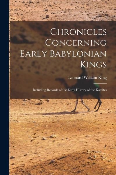 Cover for Leonard William King · Chronicles Concerning Early Babylonian Kings (Book) (2022)