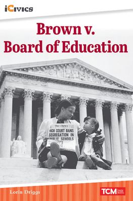 Cover for Lorin Driggs · Brown V. Board of Education (Paperback Book) (2022)