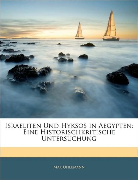 Cover for Uhlemann · Israeliten Und Hyksos in Aegyp (Book)