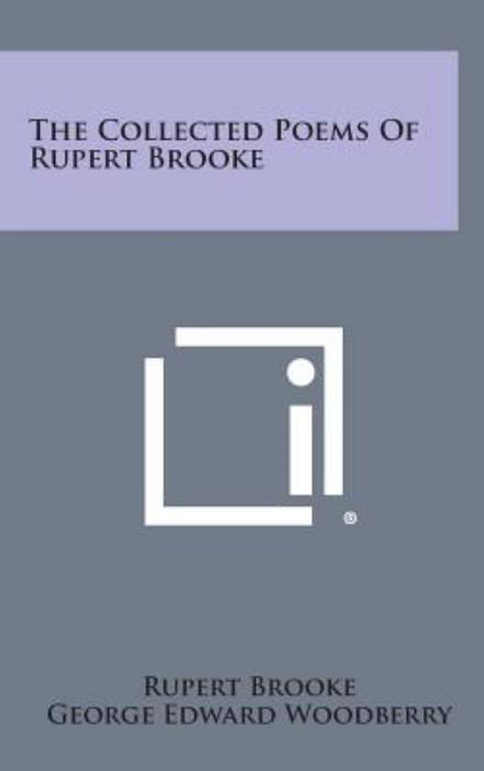 Cover for Rupert Brooke · The Collected Poems of Rupert Brooke (Hardcover Book) (2013)