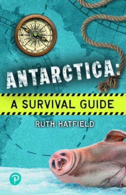 Cover for Ruth Hatfield · Rapid Plus Stages 10-12 11.7 Antarctica: A Survival Guide - Rapid Plus (Paperback Book) (2023)