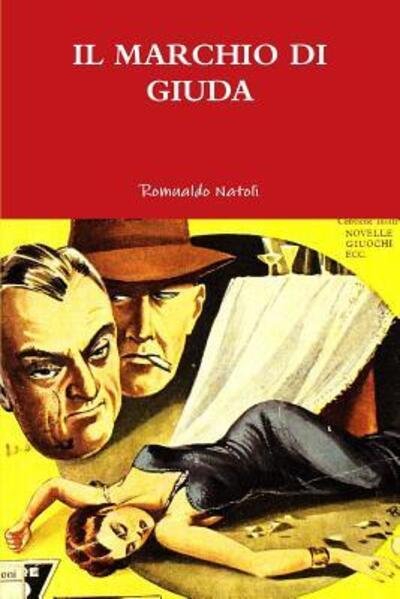 Cover for Romualdo Natoli · IL Marchio Di Giuda (Taschenbuch) (2016)