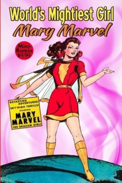 Cover for Mini Komix · World's Mightiest Girl, Mary Marvel (Book) (2023)
