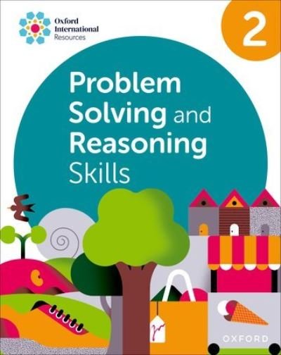 Cover for Morrison · Oxford International Skills: Problem Solving and Reasoning: Practice Book 2 (Pocketbok) (2024)