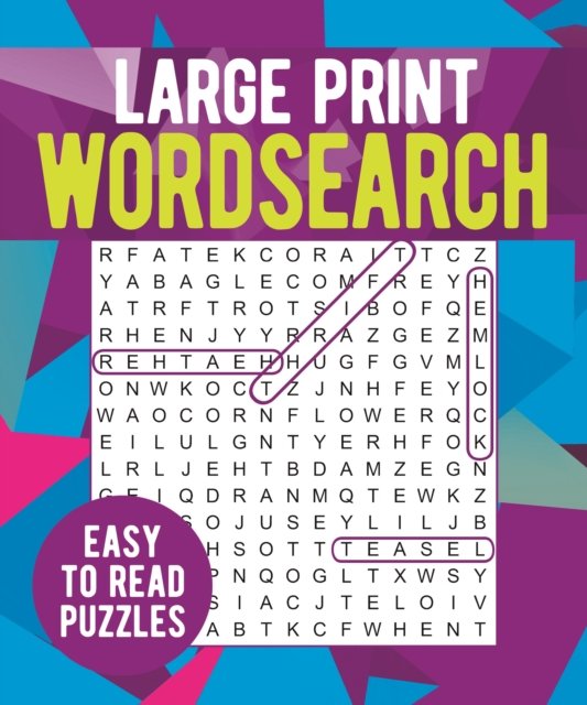Large Print Wordsearch: Easy to Read Puzzles - Eric Saunders - Books - Arcturus Publishing Ltd - 9781398827523 - July 1, 2023