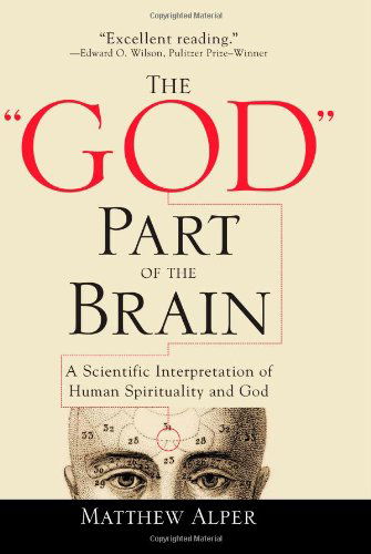 "God" Part of the Brain - Matthew Alper - Books - Sourcebooks, Inc - 9781402214523 - September 1, 2008