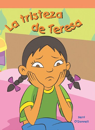 Cover for Kerri O'donnell · La Tristeza De Teresa/ when Sue is Sad (Paperback Book) [Spanish edition] (2006)