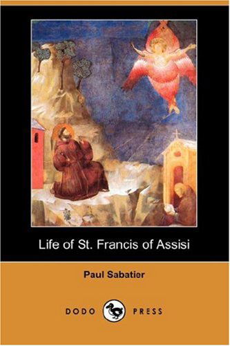 Cover for Paul Sabatier · Life of St. Francis of Assisi (Paperback Book) (2007)