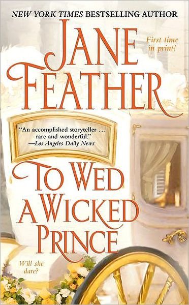 Cover for Jane Feather · To Wed a Wicked Prince (Paperback Book) [First edition] (2008)