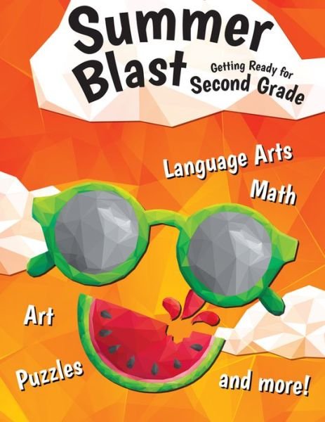 Cover for Jodene Smith · Summer Blast: Getting Ready for Second Grade (Paperback Bog) (2016)