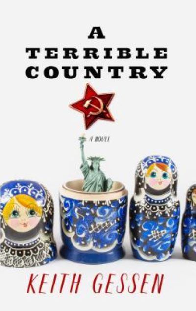 Cover for Keith Gessen · Terrible Country (N/A) (2019)