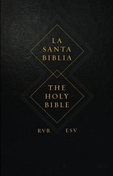 Cover for Crossway Bibles · ESV Spanish / English Parallel Bible (Hardcover bog) (2013)