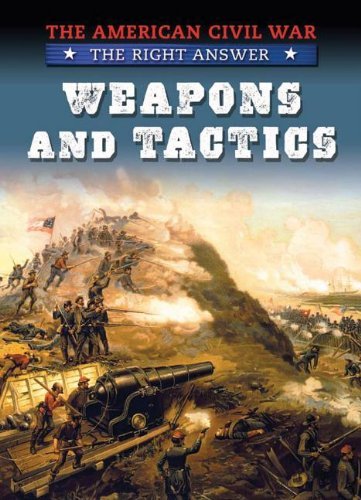 Cover for Tim Cooke · Weapons and Tactics (American Civil War: the Right Answer) (Paperback Book) (2012)