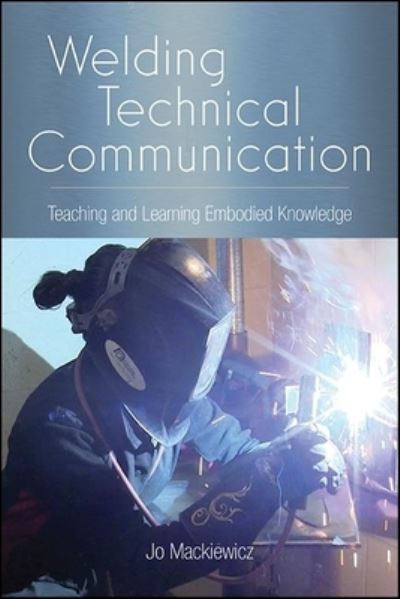 Cover for Mackiewicz · Welding Technical Communication (Book) (2022)