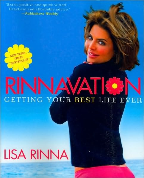 Cover for Lisa Rinna · Rinnavation: Getting Your Best Life Ever (Paperback Book) (2010)
