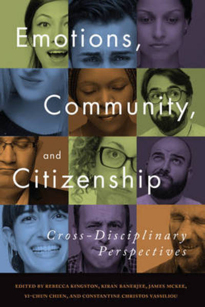Cover for Rebecca Kingston · Emotions, Community, and Citizenship: Cross-Disciplinary Perspectives (Hardcover Book) (2017)
