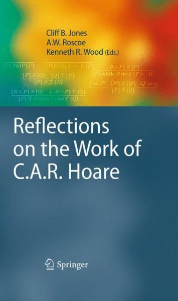 Cover for Cliff Jones · Reflections on the Work of C.A.R. Hoare (Taschenbuch) [2010 edition] (2014)