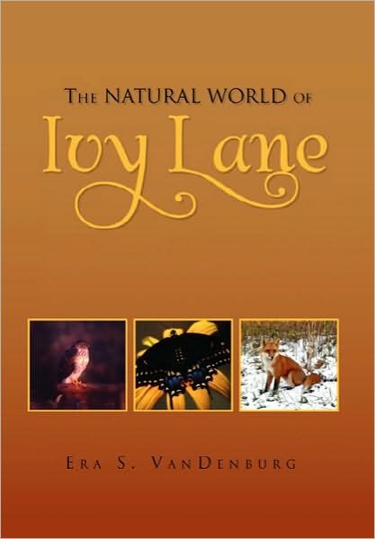 Cover for Era S. Vandenburg · The Natural World of Ivy Lane (Paperback Bog) (2010)