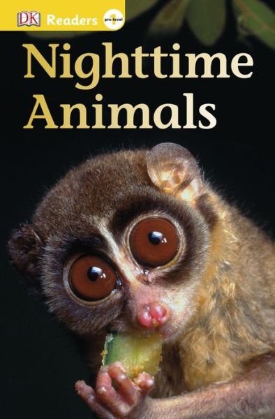 Cover for Dk Publishing · Dk Readers L0: Nighttime Animals (Pocketbok) (2015)