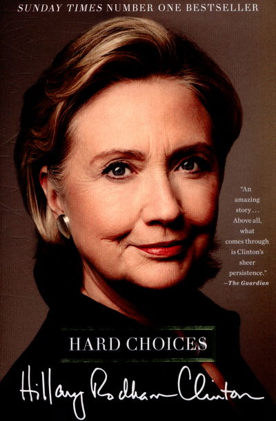 Cover for Hillary Rodham Clinton · Hard Choices: A Memoir (Pocketbok) (2015)