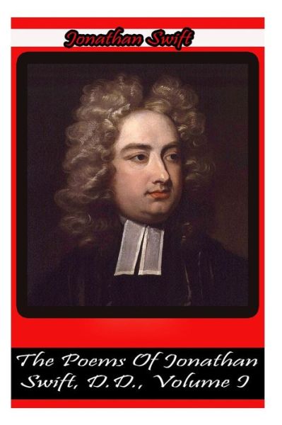 Cover for Jonathan Swift · The Poems of Jonathan Swift, D.d., Volume I (Pocketbok) (2012)