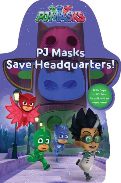 PJ Masks Save Headquarters! - Daphne Pendergrass - Książki - Simon Spotlight - 9781481495523 - 2 maja 2017